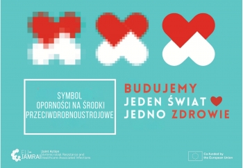 Zdjęcie główne dla: 'Europejska kampania informacyjna EU-JAMRAI 2 dotycząca przeciwdziałania oporności na środki przeciwdrobnoustrojowe.' 
