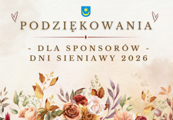 Zdjęcie główne dla: 'Podziękowania dla sponsorów Dni Sieniawy 2026!'