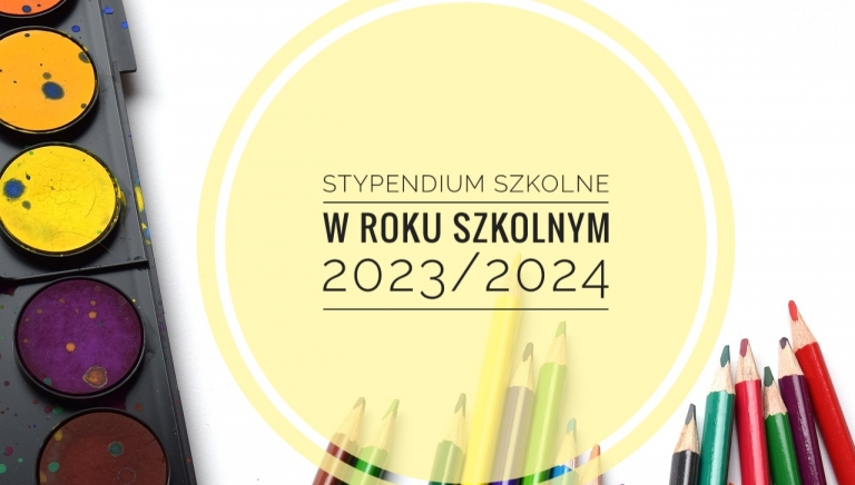 Zdjęcie główne newsa: Stypendium szkolne i zasiłek szkolny w roku szkolnym 2023/2024 - od 1 września można składać wnioski