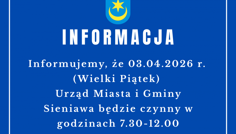 Zdjęcie główne newsa: Informacja o godzinach pracy Urzędu Miasta i Gminy Sieniawa